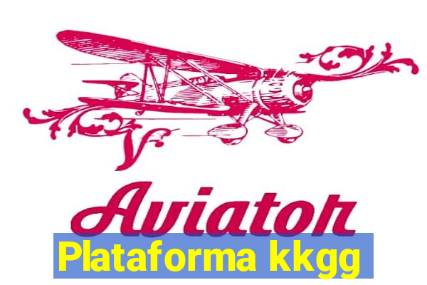 Plataforma kkgg